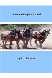 Toilers of Babylon