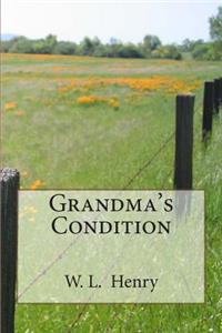 Grandma's Condition