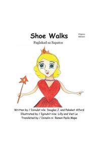 Shoe Walks Paglakad sa Sapatos Pilipino Trade Version