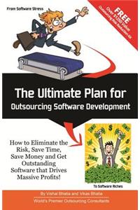 Ultimate Plan for Outsourcing Software Development