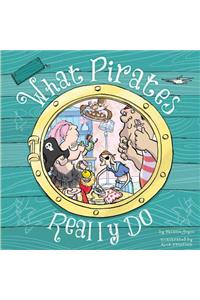 What Pirates Really Do
