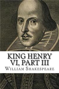 King Henry VI, Part III