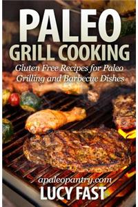Paleo Grill Cooking