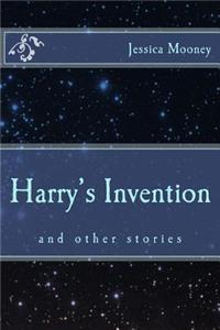 Harry's Invention