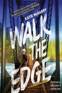 Walk the Edge Lib/E