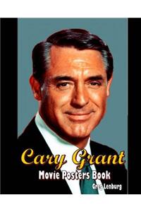 The Cary Grant Movie Posters Book