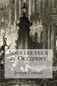 Sous les yeux d' Occident