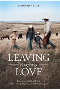 Leaving A Legacy of Love