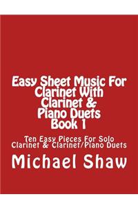 Easy Sheet Music For Clarinet With Clarinet & Piano Duets Book 1