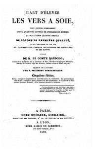 L'art d'élever les vers à soie