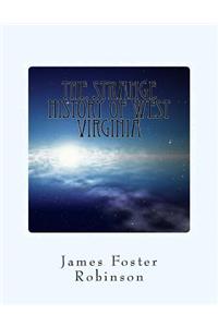 Strange History of West Virginia
