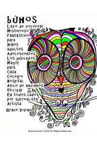 búhos Libro de colorear Misterioso Fantástico para Niños adultos Adolescentes Los jubilados Mayor para Casa Colegio Hospital Asilo de ancianos Utilizar En todos lados por surrealista Artista Grace Divine