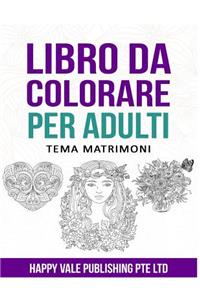 Libro Da Colorare Per Adulti
