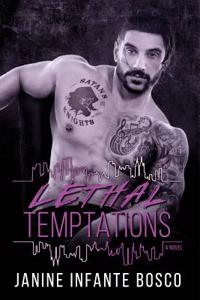 Lethal Temptations