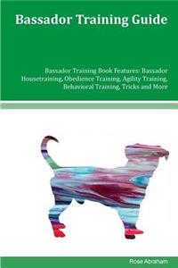 Bassador Training Guide Bassador Training Book Features