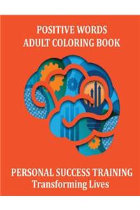 Positive Words Adult Coloring Book