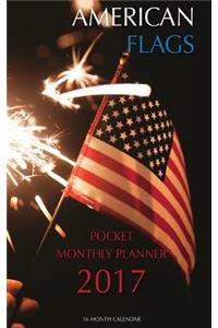 American Flags Pocket Monthly Planner 2017