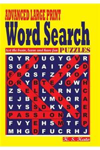 ADVANCED LARGE PRINT Word Search Puzzles