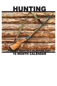 Hunting Pocket Monthly Planner 2017