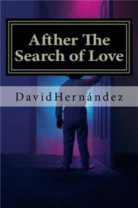 Afther The Search of Love