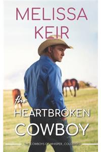 The Heartbroken Cowboy