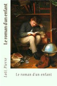 Le roman d'un enfant