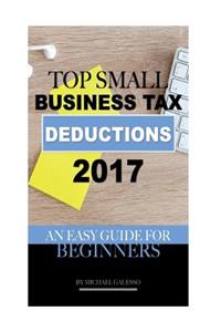 Top Small Business Tax Deductions 2017