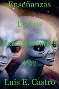 Enseñanzas De Los Extraterrestres
