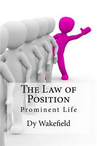 The Law of Position