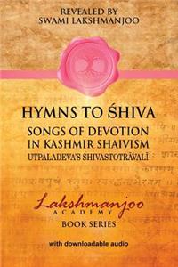 Hymns to Shiva in Kashmir Shaivism