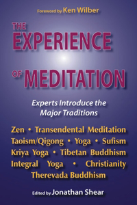The Experience of Meditation