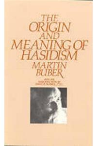 Origin and Meaning of Hasidism