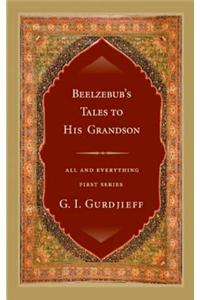 Beelzebub's Tales to His Grandson