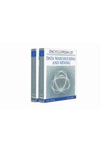 Encyclopedia of Data Warehousing and Mining