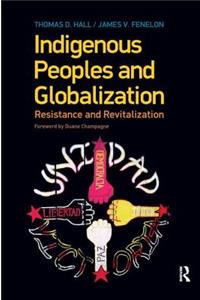 Indigenous Peoples and Globalization