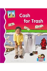Cash for Trash
