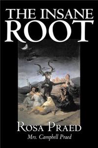 The Insane Root