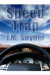 Speed Trap