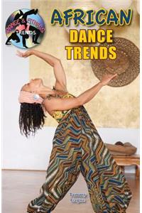 African Dance Trends