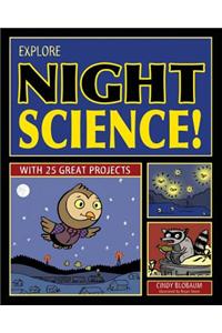 Explore Night Science!