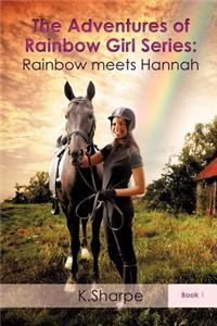 Adventures of Rainbow Girl Series