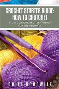 Crochet Starter Guide