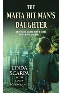 The Mafia Hit Man's Daughter