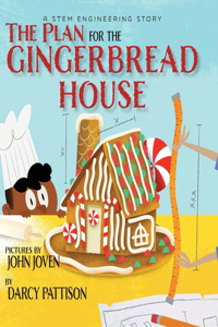 Plan for the Gingerbread House