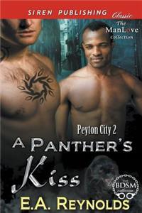 A Panther's Kiss [Peyton City 2] (Siren Publishing Classic Manlove)