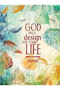 God Has a Design for Your Life