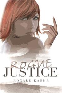 Rogue Justice