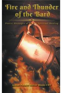 Fire and Thunder of the Bard