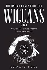 The One and Only Book for Wiccans 2021