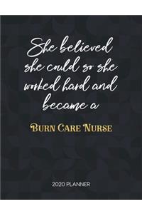 She Believed She Could So She Worked Hard And Became A Burn Care Nurse